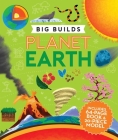 Big Builds: Planet Earth By Camilla de la Bedoyere, Daniel Sanchez Limon (Illustrator), Beehive Illustration (Illustrator) Cover Image