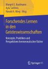 Forschendes Lernen in Den Geisteswissenschaften: Konzepte, Praktiken Und Perspektiven Hermeneutischer Fächer Cover Image