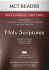 MCT Reader Old Testament Large Print, Mickelson Clarified: -Volume 2 of 2- A more precise translation of the Hebrew and Aramaic text in the Literary R (Vocabulary) Cover Image