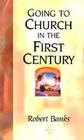 Going To Church in the First Century Cover Image