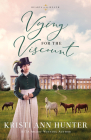 Vying for the Viscount By Kristi Ann Hunter Cover Image