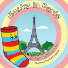 Sockz in Paris By Erica Willmott Cover Image