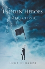 Hidden Heroes: Initiation Cover Image