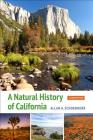 A Natural History of California: Second Edition By Allan A. Schoenherr Cover Image