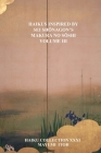 Haikus Inspired by SEI ShŌnagon's Makura No SŌshi Volume III By Mayumi Itoh Cover Image