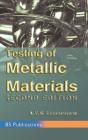 Testing of Metallic Materials By A. V. K. Suryanarayana Cover Image