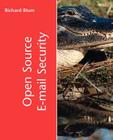Open Source E-mail Security By Richard Blum Cover Image