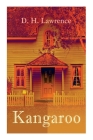 Kangaroo: Historical Novel By D. H. Lawrence Cover Image