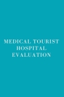 Medical Tourist Hospital Evaluation Cover Image