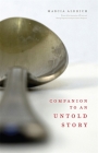 Companion to an Untold Story (Association of Writers and Writing Programs Award for Creati #7) Cover Image
