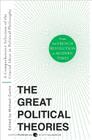Great Political Theories V.2: A Comprehensive Selection of the Crucial Ideas in Political Philosophy from the French Revolution to Modern Times (Harper Perennial Modern Thought) Cover Image