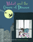 Mabel and the Queen of Dreams By Henry Herz, Lisa Woods (Illustrator), Joshua Herz Cover Image