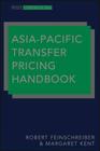 Asia-Pacific Transfer Pricing (Wiley Corporate F&a #589) By Robert Feinschreiber, Margaret Kent Cover Image
