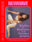 New Wave: Rebellion and Reinvention in the Vietnamese Diaspora Cover Image
