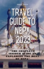 Travel Guide to Nepa 2023: 