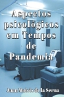 Aspectos Psicológicos em Tempos de Pandemia Cover Image