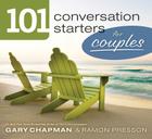 101 Conversation Starters for Couples Cover Image