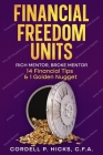 Financial Freedom Units: Rich Mentor, Broke Mentor Cover Image