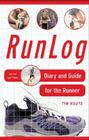 Runlog: Diary and Guide for the Runner By Tim Houts Cover Image