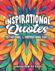 Inspirational Quotes Coloring: Boost Mood & Confidence Cover Image