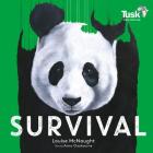 Survival By Louise McNaught (By (artist)), Anna Claybourne (Text by) Cover Image