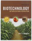 Introduction to Biotechnology: An Agricultural Revolution Cover Image