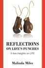 Reflections on Life's Punches: A few insights on LIFE Cover Image