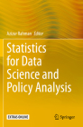 Statistics for Data Science and Policy Analysis By Azizur Rahman (Editor) Cover Image