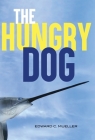 The Hungry Dog Cover Image