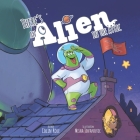 There's an Alien in the Attic Cover Image