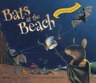 Bats at the Beach lap board book (A Bat Book) By Brian Lies Cover Image