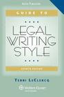 Guide to Legal Writing Style, Fourth Editon Cover Image