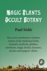 Magic Plants - Occult botany Cover Image