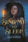 Sing Me to Sleep By Gabi Burton Cover Image