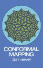Conformal Mapping (Dover Books on Mathematics) By Zeev Nehari, Mathematics Cover Image