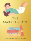 The Market-Place By Harold Cover Image