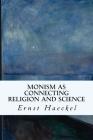 Monism as Connecting Religion and Science Cover Image