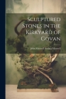 Sculptured Stones in the Kirkyard of Govan Cover Image