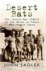Desert Rats: The Desert War 1940-3 in the Words of Those Who Fought There Cover Image