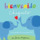 Bienvenido Chiquito = Welcome Little One Cover Image