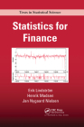 Statistics for Finance (Chapman & Hall/CRC Texts in Statistical Science) By Erik Lindström, Henrik Madsen, Jan Nygaard Nielsen Cover Image