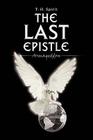 The Last Epistle: Armageddon By T. H. Spirit Cover Image