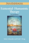 Existential-Humanistic Therapy (Theories of Psychotherapy Series(r)) By Kirk J. Schneider, Orah T. Krug Cover Image