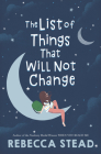 The List of Things That Will Not Change Cover Image