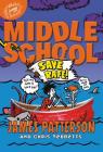 Save Rafe! (Middle School #6) By James Patterson, Chris Tebbetts, Bryan Kennedy (Read by) Cover Image
