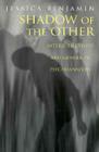 Shadow of the Other: Intersubjectivity and Gender in Psychoanalysis Cover Image