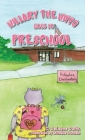 Hillary the Hippo Goes to Preschool Cover Image