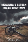McKenna's Return - Unfair Contempt By Debbie Dee Cover Image