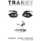 Tranny: Confessions of Punk Rock's Most Infamous Anarchist Sellout Cover Image