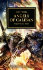 Angels of Caliban (The Horus Heresy #38) By Gav Thorpe Cover Image